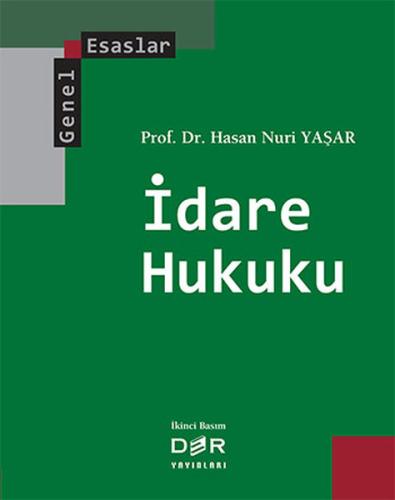 İdare Hukuku Genel Esaslar Hasan Nuri Yaşar