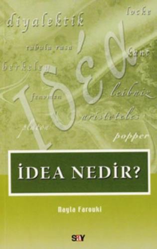 İdea Nedir? Nayla Farouki