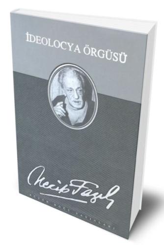 İdeolocya Örgüsü (Deri Ciltli) Necip Fazıl Kısakürek