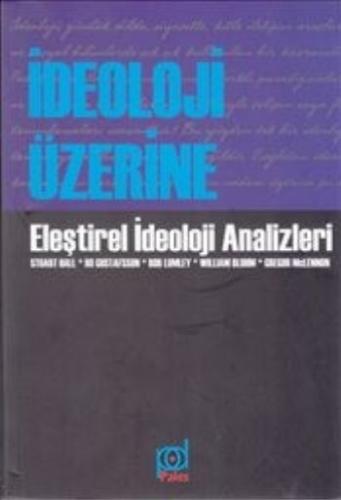 İdeoloji Üzerine Eleştirel İdeoloji Analizleri Kollektif