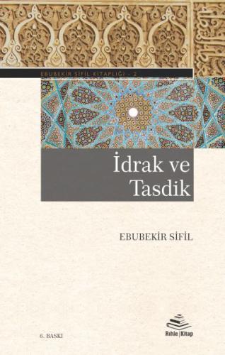 İdrak ve Tasdik %20 indirimli Ebubekir Sifil