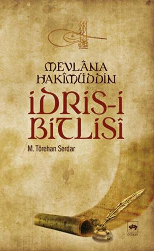 İdris-i Bitlisi %19 indirimli M. Törehan Serdar