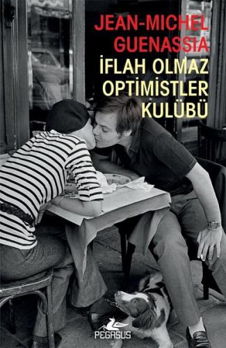 İflah Olmaz Optimistler Kulübü %15 indirimli Jean Michel Guenassia