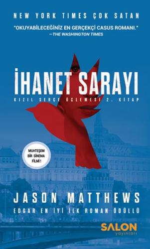 İhanet Sarayı - Kızıl Serçe Üçlemesi 2. kitap %30 indirimli Jason Matt