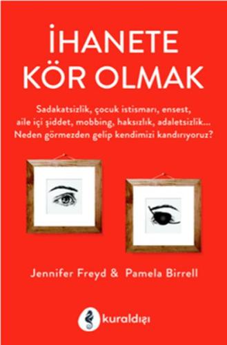 İhanete Kör Olmak %16 indirimli Jennifer J. Freyd