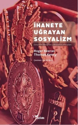 İhanete Uğrayan Sosyalizm %25 indirimli Thomas Kenny