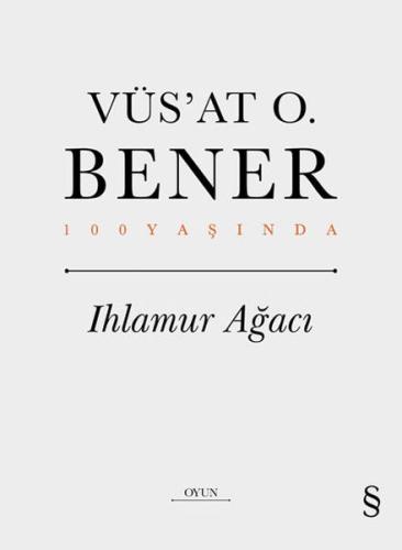 Ihlamur Ağacı %10 indirimli Vüs’at O. Bener