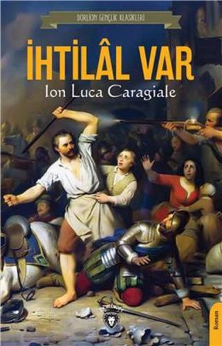 İhtilal Var %25 indirimli Ion Luca Caragiale