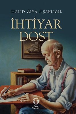 İhtiyar Dost %12 indirimli Halid Ziya Uşaklıgil