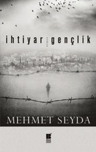 İhtiyar Gençlik %14 indirimli Mehmet Seyda