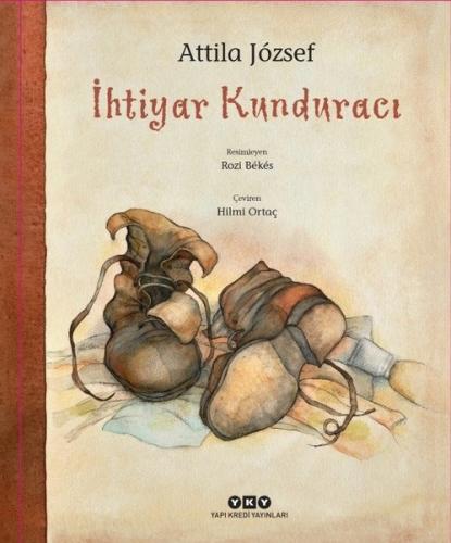 İhtiyar Kunduracı %18 indirimli Atilla Jozsef