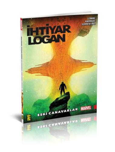 İhtiyar Logan 4 - Eski Canavarlar Jeff Lemire