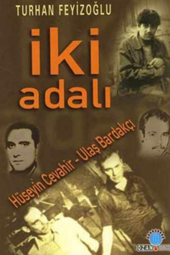 İki Adalı: Hüseyin Cevahir - Ulaş Bardakçı %16 indirimli Turhan Feyizo