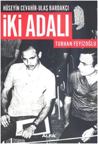 İki Adalı Turhan Feyizoğlu