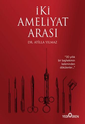 İki Ameliyat Arası %20 indirimli Atilla Yılmaz