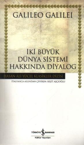 İki Büyük Dünya Sistemi Hakkında Diyalog - Hasan Ali Yücel Klasikleri 