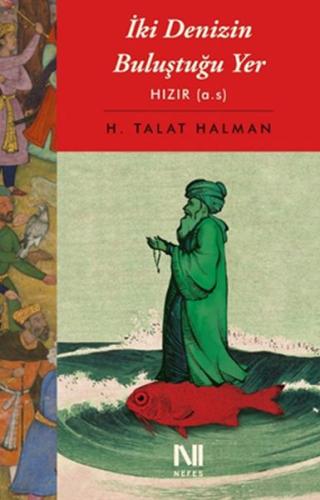 İki Denizin Buluştuğu Yer H. Talat Halman