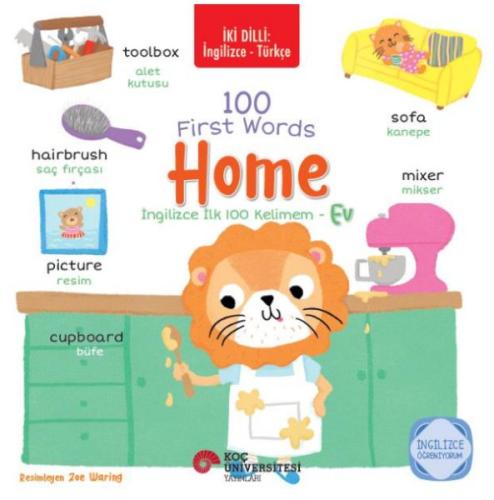 İki Dilli: İngilizce-Türkçe 100 Fırst Words – Home / İngilizce İlk 100