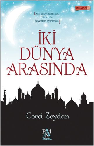 İki Dünya Arasında %22 indirimli Corci Zeydan