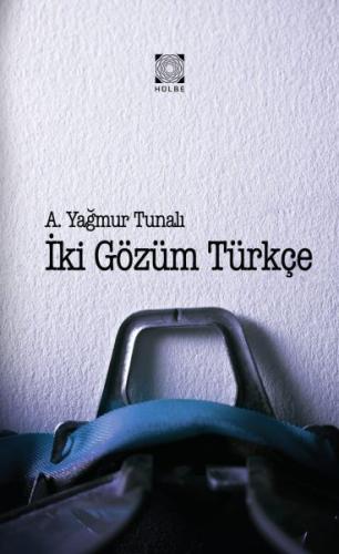 İki Gözüm Türkçe %15 indirimli A. Yağmur Tunalı