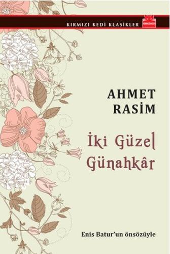 İki Güzel Günahkar Ahmet Rasim