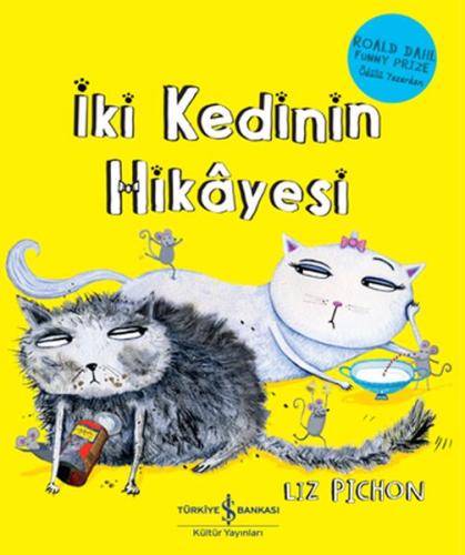 İki Kedinin Hikayesi %31 indirimli Liz Pichon