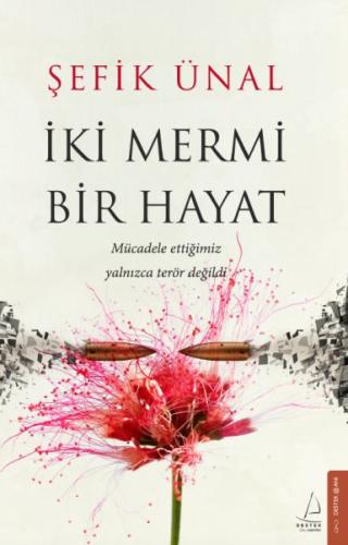 İki Mermi Bir Hayat %14 indirimli Şefik Ünal