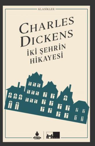 İki Şehrin Hikayesi (Ciltli) %14 indirimli Charles Dickens