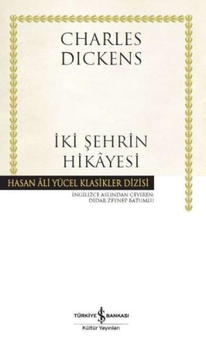 İki Şehrin Hikayesi - Hasan Ali Yücel Klasikleri (Ciltli) %31 indiriml