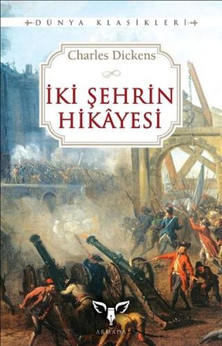 İki Şehrin Hikayesi Charles Dickens