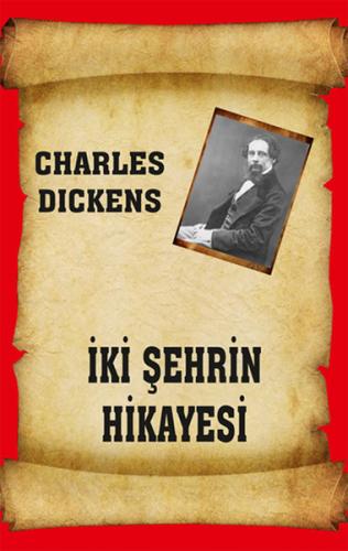 İki Şehrin Hikayesi Charles Dickens