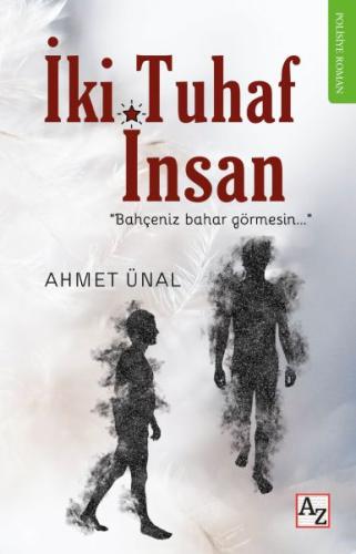 İki Tuhaf İnsan %23 indirimli Ahmet Ünal