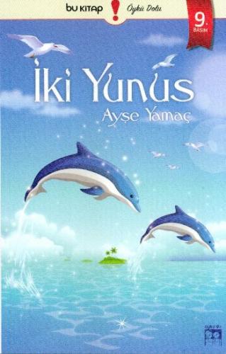 İki Yunus Ayşe Yamaç