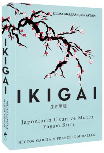 Ikigai - Japonların Uzun ve Mutlu Yaşam Sırrı %35 indirimli Francesc M