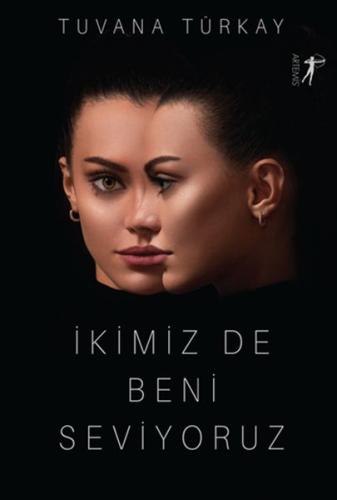 İkimiz De Beni Seviyoruz %10 indirimli Tuvana Türkay