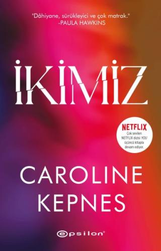 İkimiz %10 indirimli Caroline Kepnes