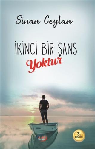 İkinci Bir Şans Yoktur %23 indirimli Sinan Ceylan