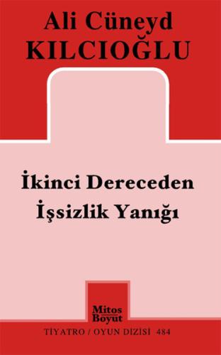 İkinci Dereceden İşsizlik Yanığı %15 indirimli Ali Cüneyd Kılcıoğlu