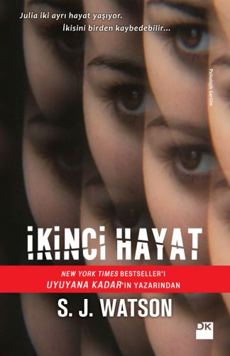 İkinci Hayat S. J. Watson