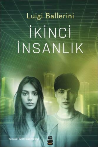 İkinci İnsanlık %15 indirimli Luigi Ballerini