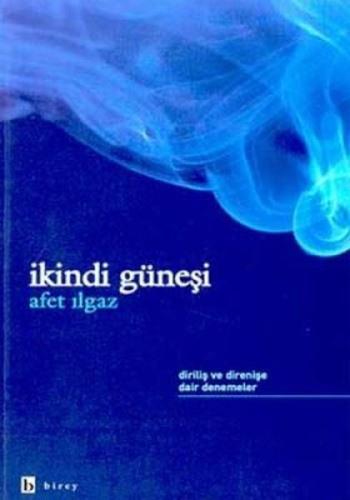 İkindi Güneşi %17 indirimli Afet Ilgaz