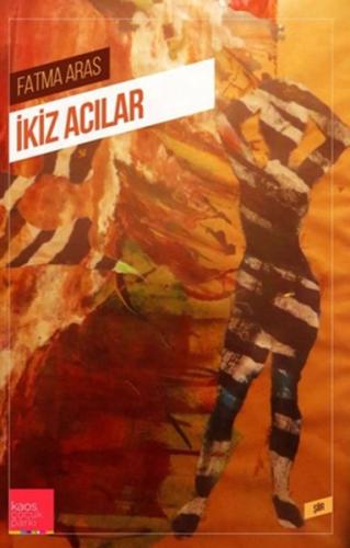 İkiz Acılar %13 indirimli Fatma Aras