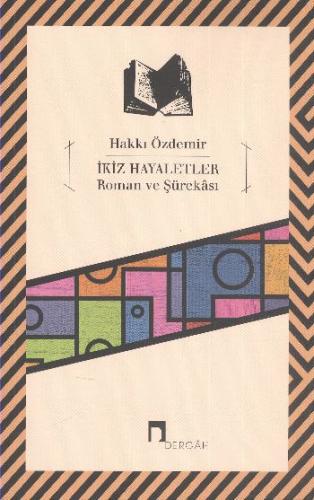 İkiz Hayaletler Roman ve Şürekası %10 indirimli Hakkı Özdemir