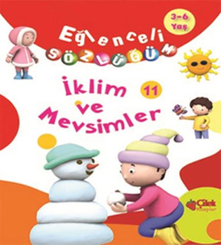 İklim ve Mevsimler / Eğlenceli Sözlüğüm %20 indirimli Kolektif