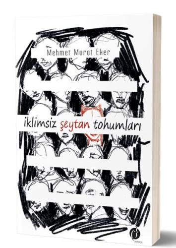 İklimsiz Seytan Tohumları %22 indirimli Mehmet Murat Eker