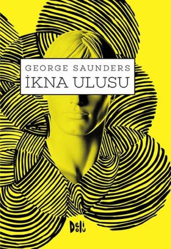 İkna Ulusu %12 indirimli George Saunders