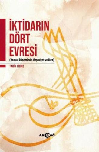 İktidarın Dört Evresi - Kanuni Döneminde Meşrutiyet ve Rıza %15 indiri