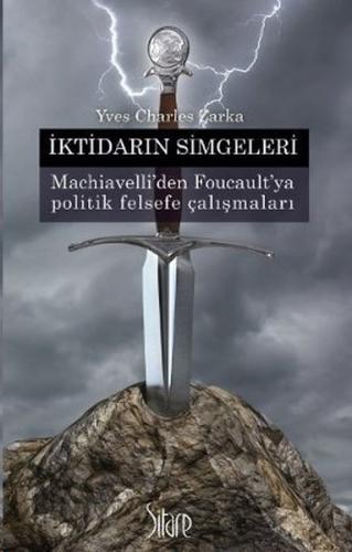 İktidarın Simgeleri %10 indirimli Yves Charles Zarka