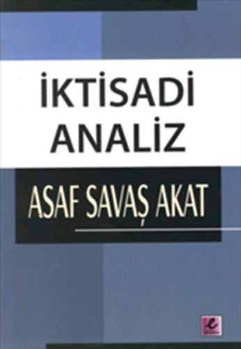 İktisadi Analiz Asaf Savaş Akat