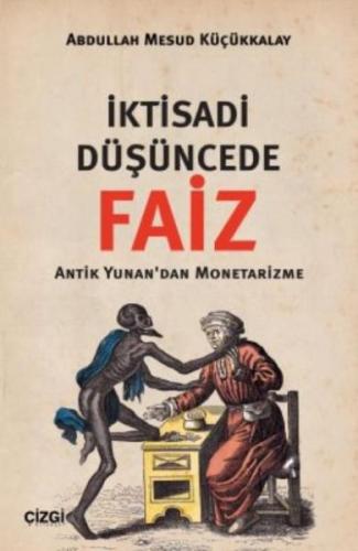 İktisadi Düşüncede Faiz %23 indirimli Abdullah Mesud Küçükkalay